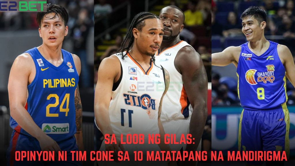 Opinyon ni Tim Cone sa 10 Matatapang