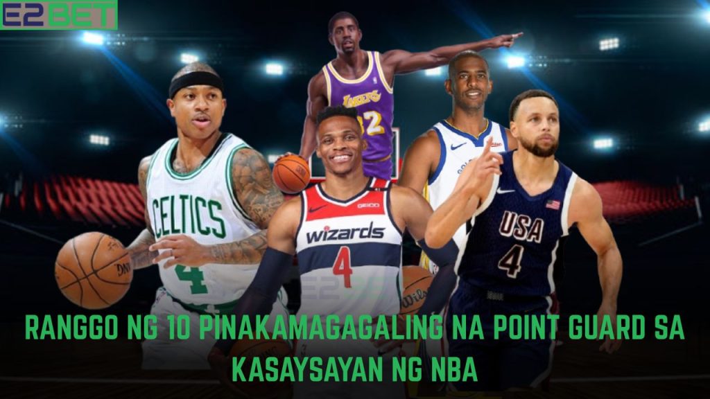 Point Guard sa Kasaysayan ng NBA