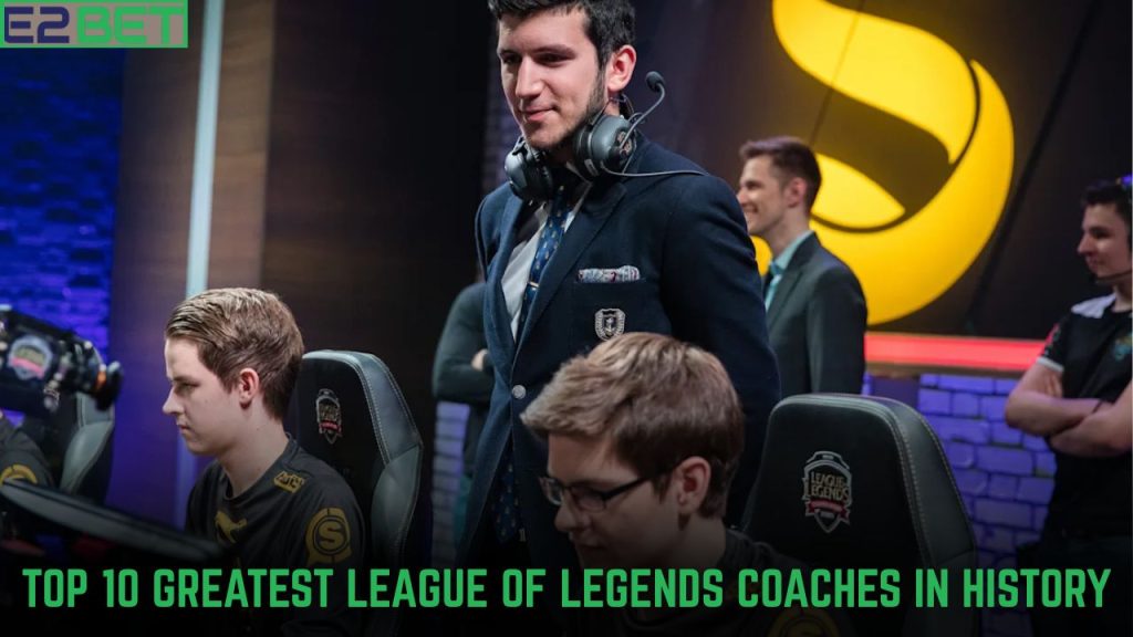 Greatest League of Legends Coaches