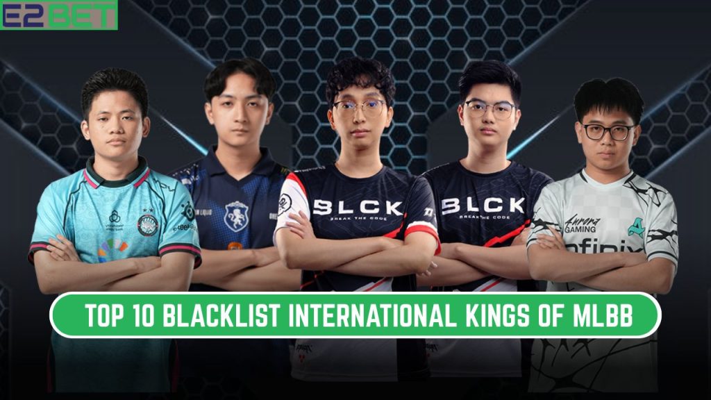 Blacklist International Kings of MLBB