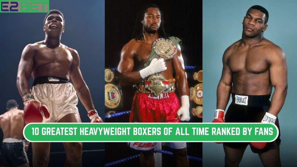 Greatest Heavyweight Boxers